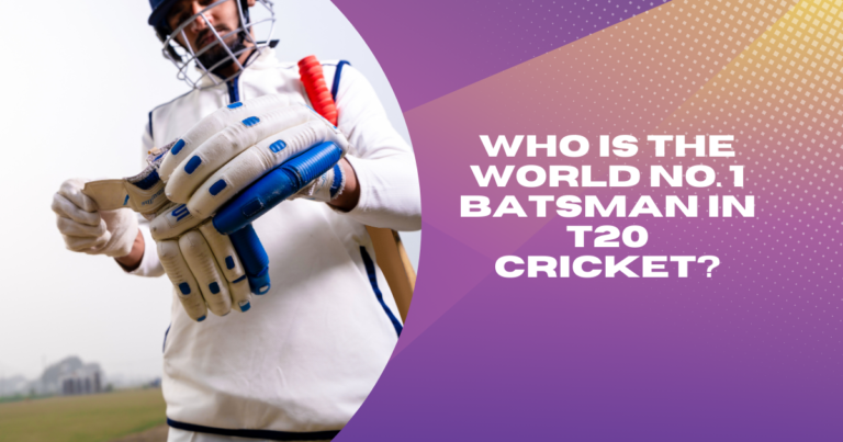 Who is the World No 1 Batsman in T20 Cricket?