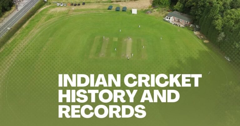 Indian Cricket History and Records