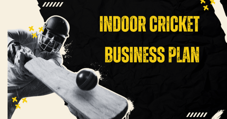 Indoor Cricket Business Plan