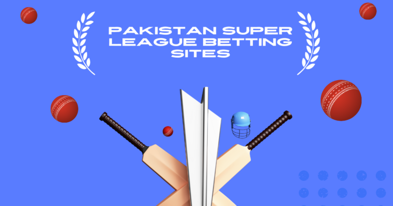 Pakistan Super League Betting Sites