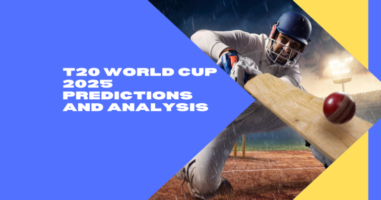 T20 World Cup 2025 Predictions and Analysis